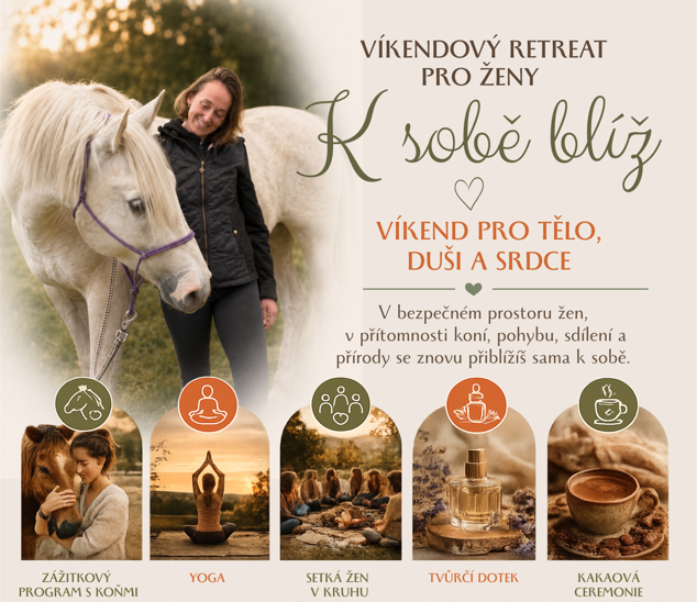 K sobě blíž – Víkend pro tělo, duši a srdce